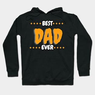 Best Dad Ever Hoodie